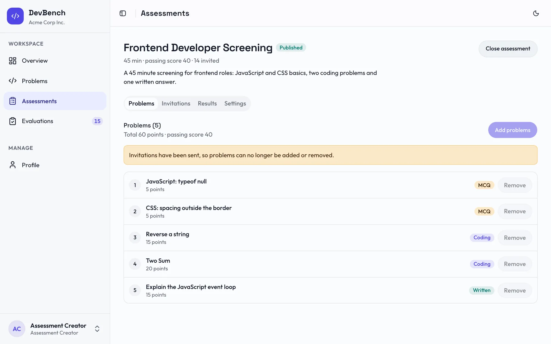 An assessment in DevBench: five problems, a 45 minute limit and a passing score of 40
